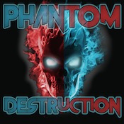 Phantom Destruction